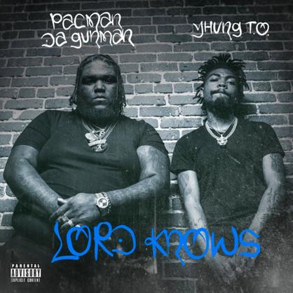 PacMan Da Gunman & Yhung T.O. Link Up For Their Collab Project ‘Lord Knows’ [STREAM]