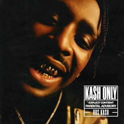 BRS Kash Unleashes His Debut Mixtape ‘Kash Only’ [STREAM]