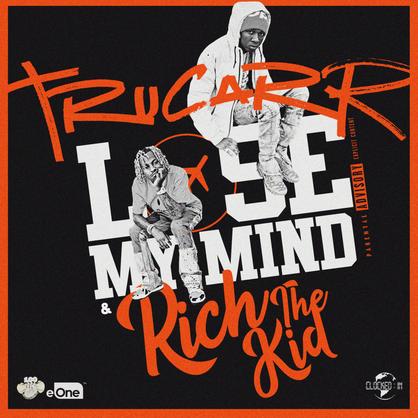 New Music: TruCarr – “Lose My Mind” Feat. Rich The Kid [LISTEN]