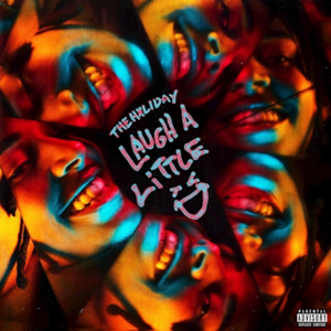 New Music: TheHxliday – “Laugh A Little” [LISTEN]